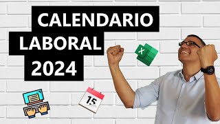 Calendario laboral 2024 en Excel [upl. by Gow15]