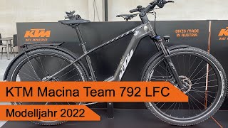 KTM Macina Team 792 LFC  Modelljahr 2022 [upl. by Astor]