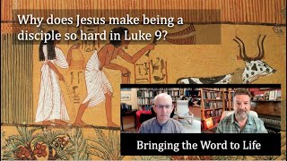 Jesus makes discipleship hard in Luke 9 [upl. by Rednave]