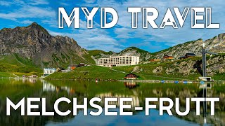 MelchseeFrutt  Schweiz  MYD Travel  Folge 30 4K [upl. by Cleo353]