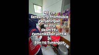 Kesling ikltpp screeningframbusia penjaringan ikltfu skamtfu pemeriksaanjentik sdn115turangga [upl. by Erlond]