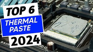 Top 6 Best Thermal Paste of 2024 [upl. by Ardnohsed812]