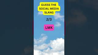 quotGuess the Social Media Slang  Fun Slang Quiz Shortsquotfunny shorts fun [upl. by Ainadi]