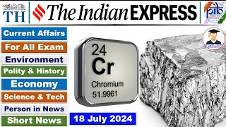 18 July 2024 Indian Express Newspaper Analysis  18 July Daily Current Affairs  The Hindu Analysis [upl. by Robinson784]