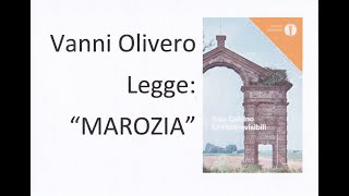 Italo Calvino  MAROZIA  voce di Vanni Olivero [upl. by Nye]