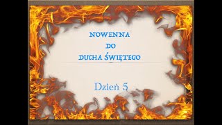 Nowenna do Ducha Świętego dzień 5 [upl. by Saphra170]