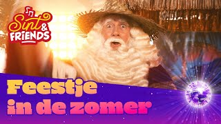 FEESTJE IN DE ZOMER  SINT amp FRIENDS • VIDEOCLIP van het album Sinterklaas is de Baas [upl. by Nangatrad]