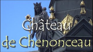 Château de Chenonceau France Walking tour [upl. by Walke131]