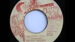 DELROY WILSON  RINGCRAFT POSSEE  Wedding day  Jah fresh version Mister Tipsy [upl. by Eiramllij]