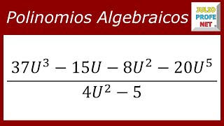 DIVISIÓN ENTRE POLINOMIOS  Ejercicio 2 [upl. by Shelley34]