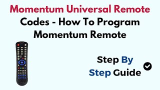 Momentum Universal Remote Codes  How To Program Momentum Remote [upl. by Latsyrhk332]