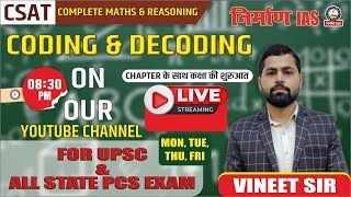 CSAT Reasoning for UPSC amp AllState PCS  Lecture 6 Coding amp Decoding with Vineet Sir [upl. by Woodrow]