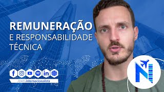 Remuneração e Responsabilidade Técnica nas Relações Internacionais [upl. by Htial]