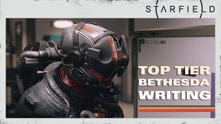 Top Tier Bethesda Writing  Starfield [upl. by Notlok]