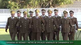 Ceremonia de ascenso y retiro de Oficiales Generales de Carabineros [upl. by Vladimir918]