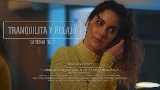 Karenia  Tranquilita y Relaja  Vídeo Lyrics Oficial [upl. by Ojahtnamas]