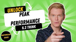 Unlock Your Peak Performance The Best Gift To Give People is To Think Like You  62 Think [upl. by Horn]