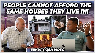 People Cannot Afford The Same Houses They Live In Sunday Video [upl. by Pietje460]