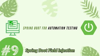 Part 9  Spring Boot Field Injection for Selenium Page Object Model POM [upl. by Ytnom]