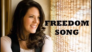 Christy Nockels  Freedom Song Lyrics [upl. by Terchie]