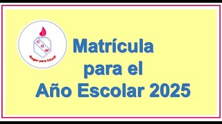 Proceso de Matrícula 2025 [upl. by Laverne]