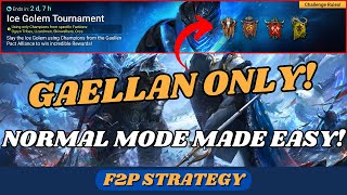 My F2P Strategy for the Gaellan Ice Golem Tourney  F2P Strategy  RAID Shadow Legends [upl. by Becht]