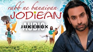 Babbu Maan Songs  Rabb Ne Banaiyan Jodiean  Audio Jukebox  Punjabi Songs  TSeries Apna Punjab [upl. by Nede]