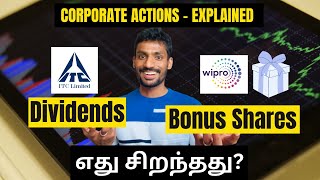 Dividends amp Bonus Share Issue Explained in Detail  தமிழ்  CORPORATE ACTIONS  PART 1 [upl. by Naehs]