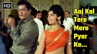 Aaj Kal Tere Mere Pyar Ke CharcheHD  Brahmachari 1968  Shammi Kapoor  Mumtaz  Mohd Rafi Hits [upl. by Ahsirtak]