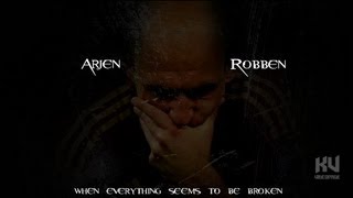 Arjen Robben  When Everything Seems to Be Broken [upl. by Einnad795]