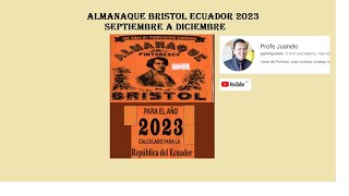 Almanaque Bristol 2023 Ecuador [upl. by Ayna]