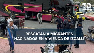 Rescatan a 84 migrantes hacinados en vivienda de Cuautitlán Izcalli [upl. by Onahpets]