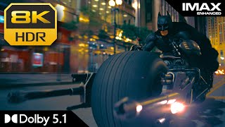 8K HDR IMAX  Batpod The Dark Knight  Dolby 51 [upl. by Radburn131]