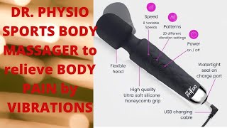 Dr Physio Rechargeable Personal Body Wand Cordless Eva Massager Machine with 28 Vibration Modes [upl. by Inat240]