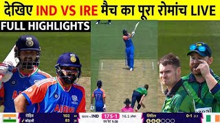 FULL HIGHLIGHTS VIDEO INDIA VS IRELAND MATCH 08 ROHIT NE THOKE ETNE SIX 05 JUNE T20 CWC 2024 [upl. by Nevi]