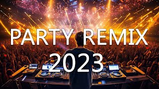 DJ DISCO REMIX 2023  Mashups amp Remixes of Popular Songs 2023  DJ Club Music Songs Remix Mix 2023 [upl. by Nereids186]