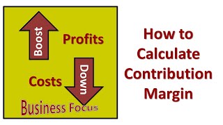 How to Calculate Contribution Margin [upl. by Ynnattirb]