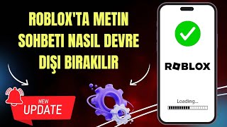 Roblox 2024te metin sohbeti nasıl devre dışı bırakılır Roblox yeni ipuçları [upl. by Dorisa]