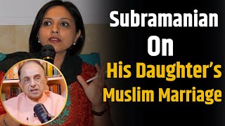 Subramanian Swamy On His Daughter’s Muslim Marriage   Shubhankar Mishra Suhasini Haidar [upl. by Otir]