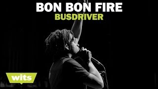 Busdriver  Bon Bon Fire  Wits [upl. by Ralaigh]