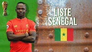 Liste des 23 du Sénégal pour la Coupe du Monde 2018 [upl. by Siclari202]