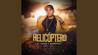 Helicóptero [upl. by Eirbua]