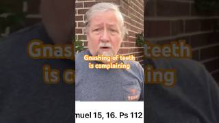 What is gnashing of teeth [upl. by Fabiano]