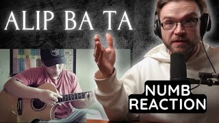 ALIP BA TA  NUMB  FINGER STYLE COVER  REACTION [upl. by Tallie390]