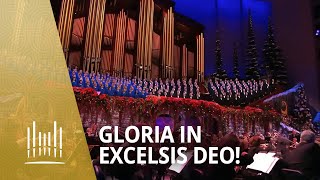 Gloria in Excelsis Deo  The Tabernacle Choir [upl. by Sophy]