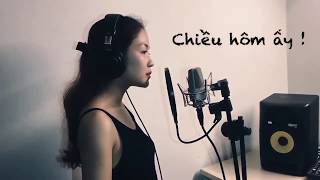 Chiều hôm ấy cover ngọc trâm [upl. by Arikal]