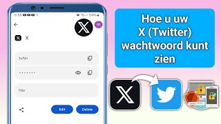 Hoe u uw X Twitter accountwachtwoord kunt zien als u het bent vergeten update 2024 [upl. by Niloc]