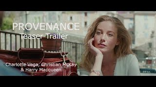 PROVENANCE Teaser Trailer 2017 Charlotte Vega HD [upl. by Lilak]