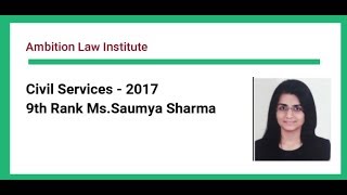 IAS Toppers Interview  Saumya Sharma  AIR09 CSE 2017 [upl. by Noraa126]