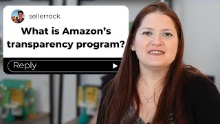 What Is Amazon Transparency Program Amazon Sellers Must Watch [upl. by Nolubez]